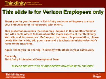This slide is for Verizon Employees only