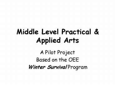 Middle Level Practical