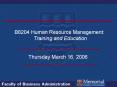 B8204 Human Resource Management: Training and Education PowerPoint PPT Presentation