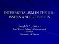 INTERMODALISM IN THE U'S': ISSUES AND PROSPECTS PowerPoint PPT Presentation