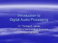 Introduction%20to%20Digital%20Audio%20Processing PowerPoint PPT Presentation