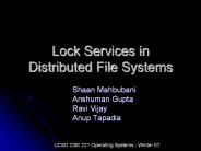Lock Services in Distributed File Systems