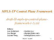MPLS-TP Control Plane Framework  draft-lll-mpls-tp-control-plane-framework-(-1).txt