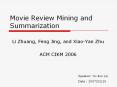 Movie Review Mining and Summarization PowerPoint PPT Presentation