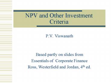NPV and Other Investment Criteria