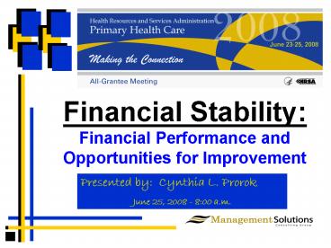 Financial Stability: Financial Performance and Opportunities for Improvement