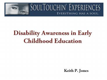 Disability Awareness in Early Childhood Education