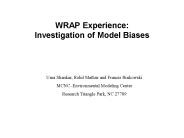 WRAP Experience: Investigation of Model Biases
