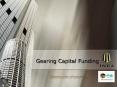Gearing Capital Funding PowerPoint PPT Presentation