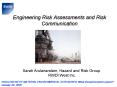 Engineering Risk Assessments and Risk Communication PowerPoint PPT Presentation