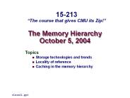 The Memory Hierarchy October 5, 2004