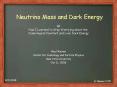 Neutrino Mass and Dark Energy PowerPoint PPT Presentation