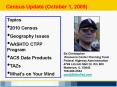 Census Update (October 1, 2009) PowerPoint PPT Presentation