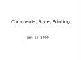 Comments, Style, Printing PowerPoint PPT Presentation
