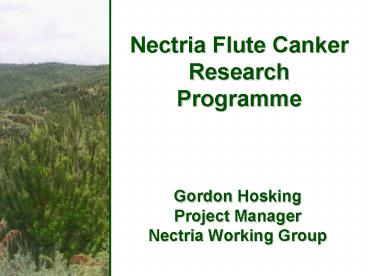 Nectria Flute Canker Research Programme