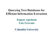 Querying Text Databases for Efficient Information Extraction