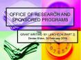 OFFICE OF RESEARCH AND SPONSORED PROGRAMS PowerPoint PPT Presentation