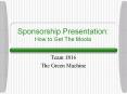 Sponsorship Presentation: How to Get The Moola PowerPoint PPT Presentation