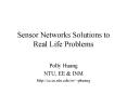 Sensor Networks Solutions to Real Life Problems PowerPoint PPT Presentation