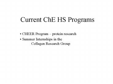 Current ChE HS Programs
