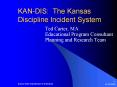 KANDIS: The Kansas Discipline Incident System PowerPoint PPT Presentation