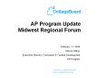 AP Program Update Midwest Regional Forum PowerPoint PPT Presentation
