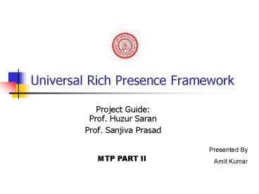 Universal Rich Presence Framework