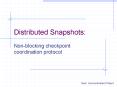 Distributed Snapshots: PowerPoint PPT Presentation