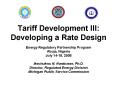 Tariff Development III: Developing a Rate Design PowerPoint PPT Presentation