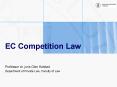 EC Competition Law PowerPoint PPT Presentation