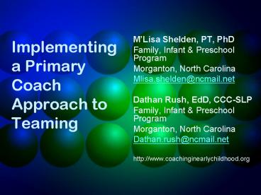 Implementing a Primary Coach Approach to Teaming