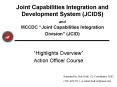 Joint Capabilities Integration and Development System JCIDS and MCCDC Joint Capabilities Integration PowerPoint PPT Presentation