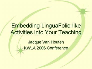 Embedding LinguaFoliolike Activities into Your Teaching
