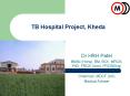 TB Hospital Project, Kheda PowerPoint PPT Presentation