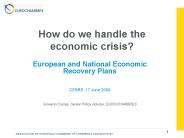 How do we handle the economic crisis