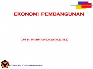 PROGRAM MAGISTER EKONOMIKA PEMBANGUNAN