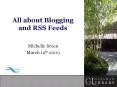 All about Blogging and RSS Feeds PowerPoint PPT Presentation