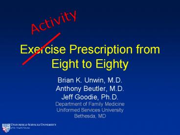 Exercise Prescription from Eight to Eighty