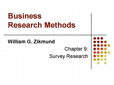 Business Research Methods William G' Zikmund