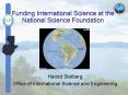 Funding International Science at the National Science Foundation PowerPoint PPT Presentation