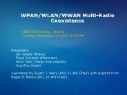 WPAN/WLAN/WWAN Multi-Radio Coexistence