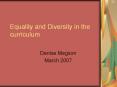 Equality and Diversity in the curriculum PowerPoint PPT Presentation