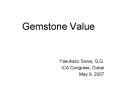 Gemstone Value PowerPoint PPT Presentation