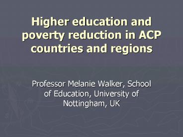 Higher education and poverty reduction in ACP countries and regions ...