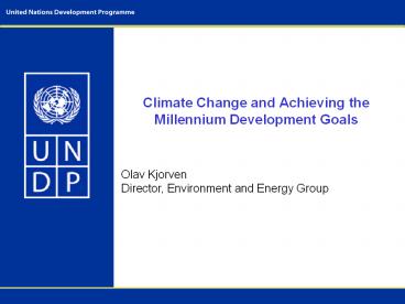 Climate Change and Achieving the Millennium Development Goals