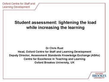 Student assessment: lightening the load while increasing the learning