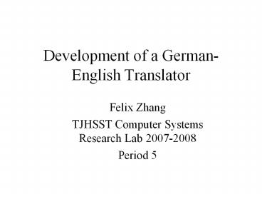 Development of a German-English Translator