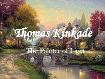 Thomas Kinkade