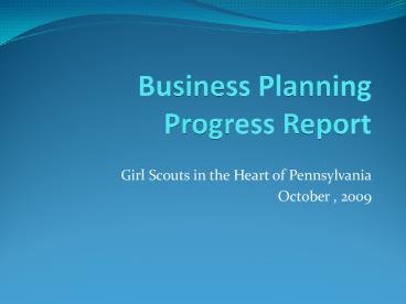 Business Planning Progress Report
