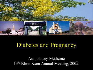 Diabetes and Pregnancy